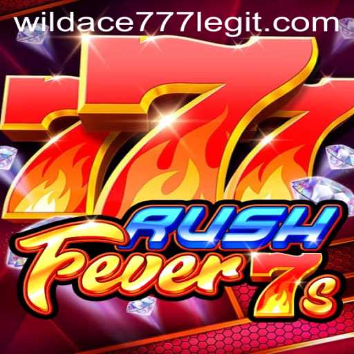 RushFever7s: The Thrilling Casino Game with wildace777 Integration